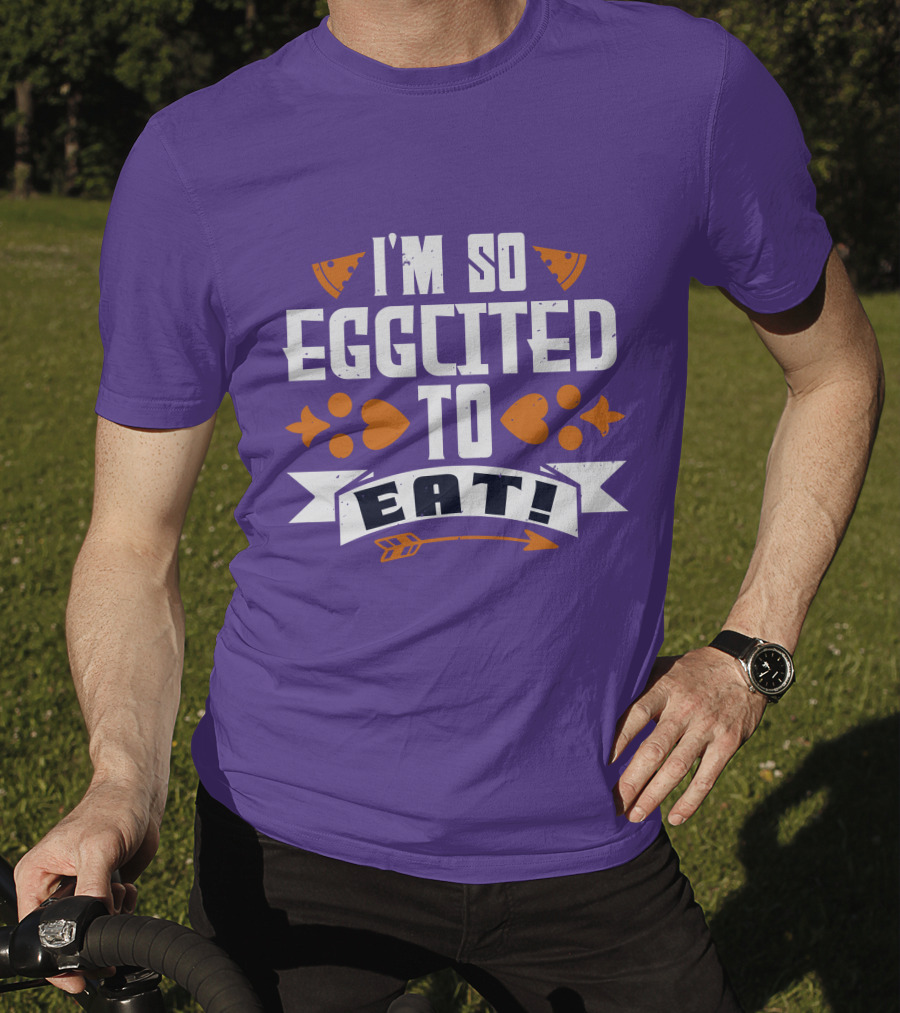 I'm So Eggcited To Eat Fun Playful Foodie Text Pizza Slice And Fish Icons T-Shirt