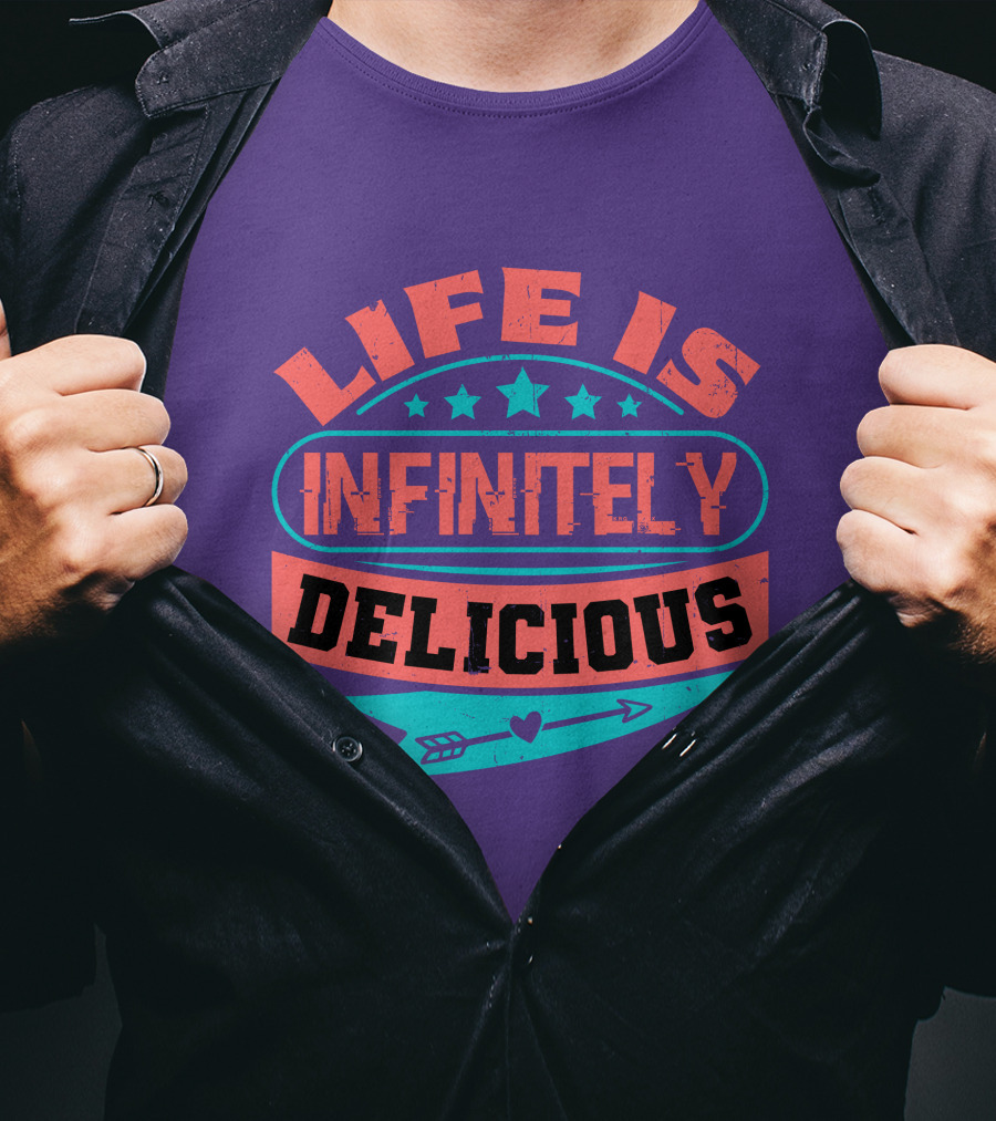 Life Is Infinitely Delicious Stars Arrow Heart T-Shirt