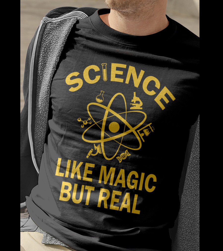 Science Like Magic But Real Atomic Microscope Elements T-Shirt