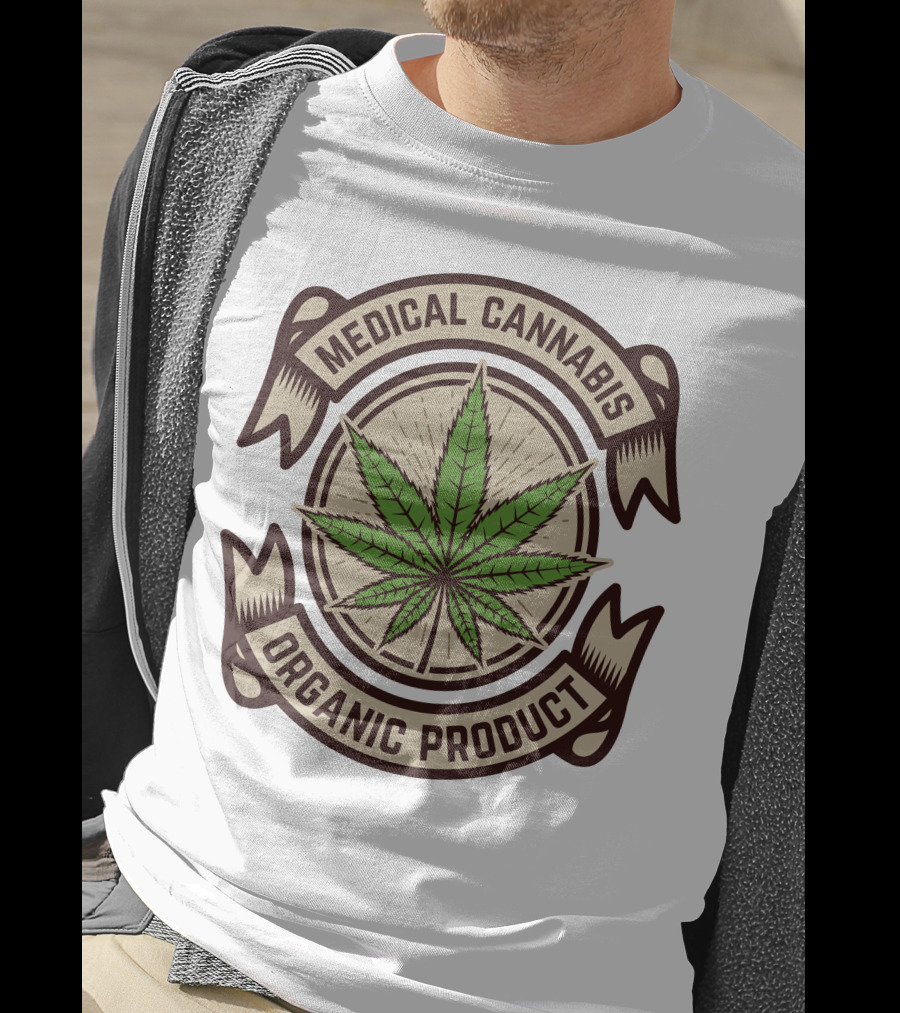 Medical Cannabis Organic Product T-Shirt
