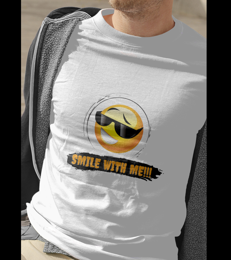 SMILE WITH ME Sunglasses Emoji Fun Vibe T-Shirt