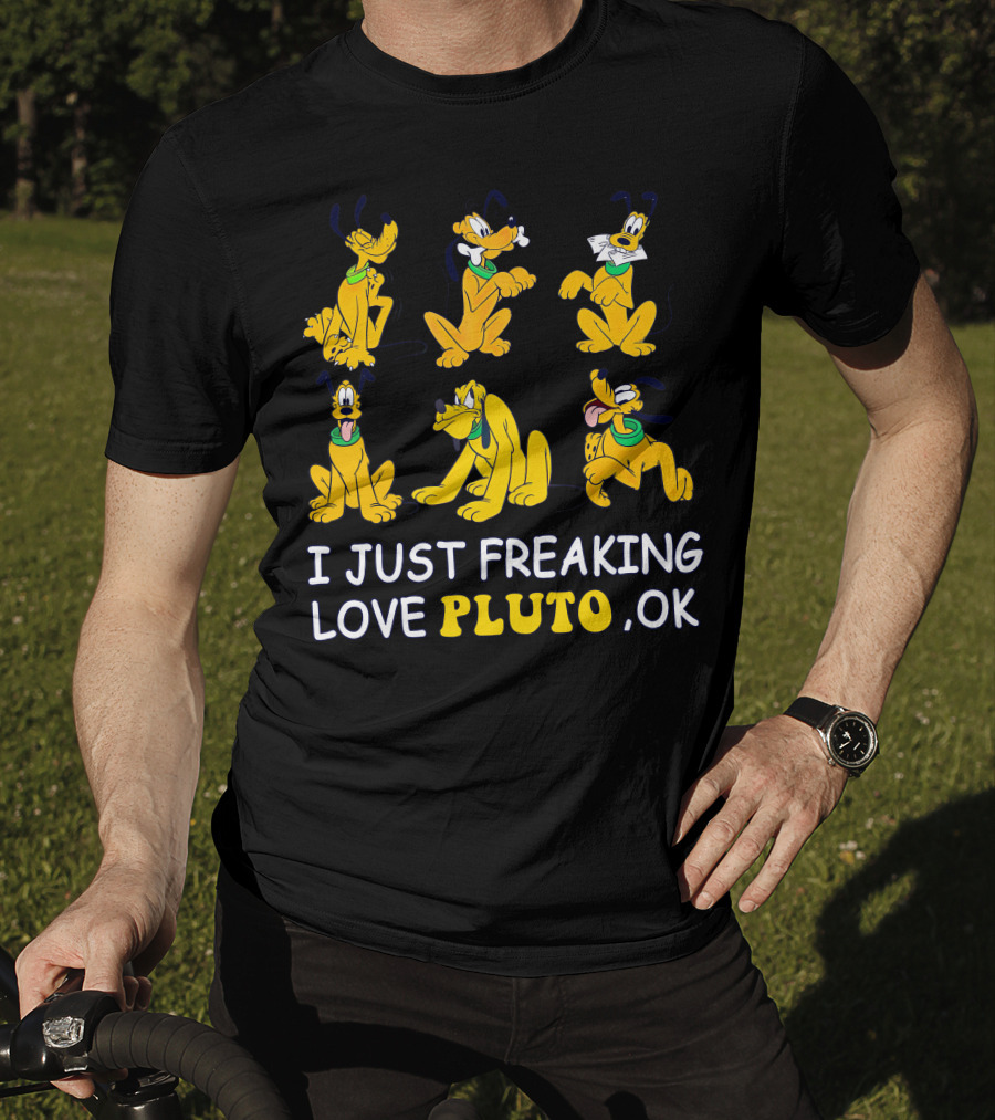I Just Freaking Love Pluto Ok T-Shirt