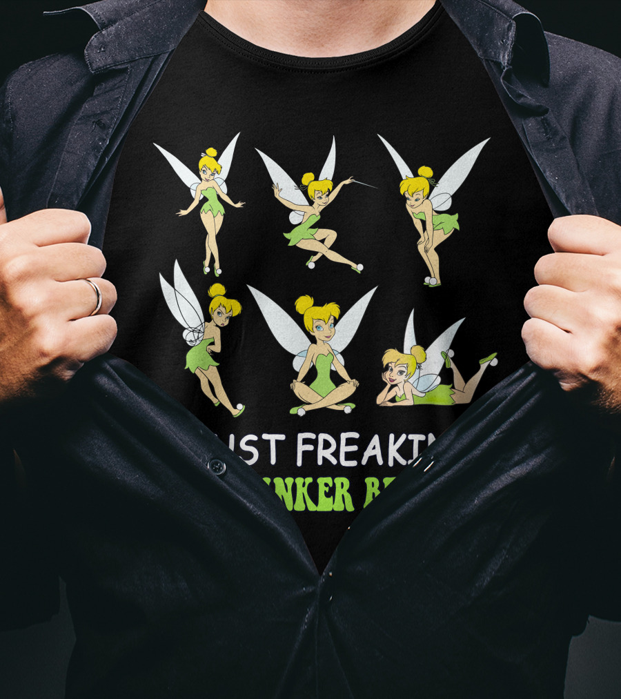 I Just Freaking Love Tinker Bell Ok T-Shirt