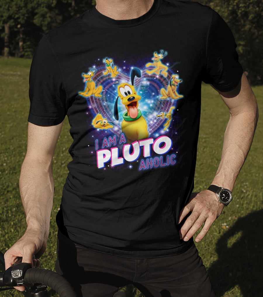 I Am A Pluto Aholic T-Shirt