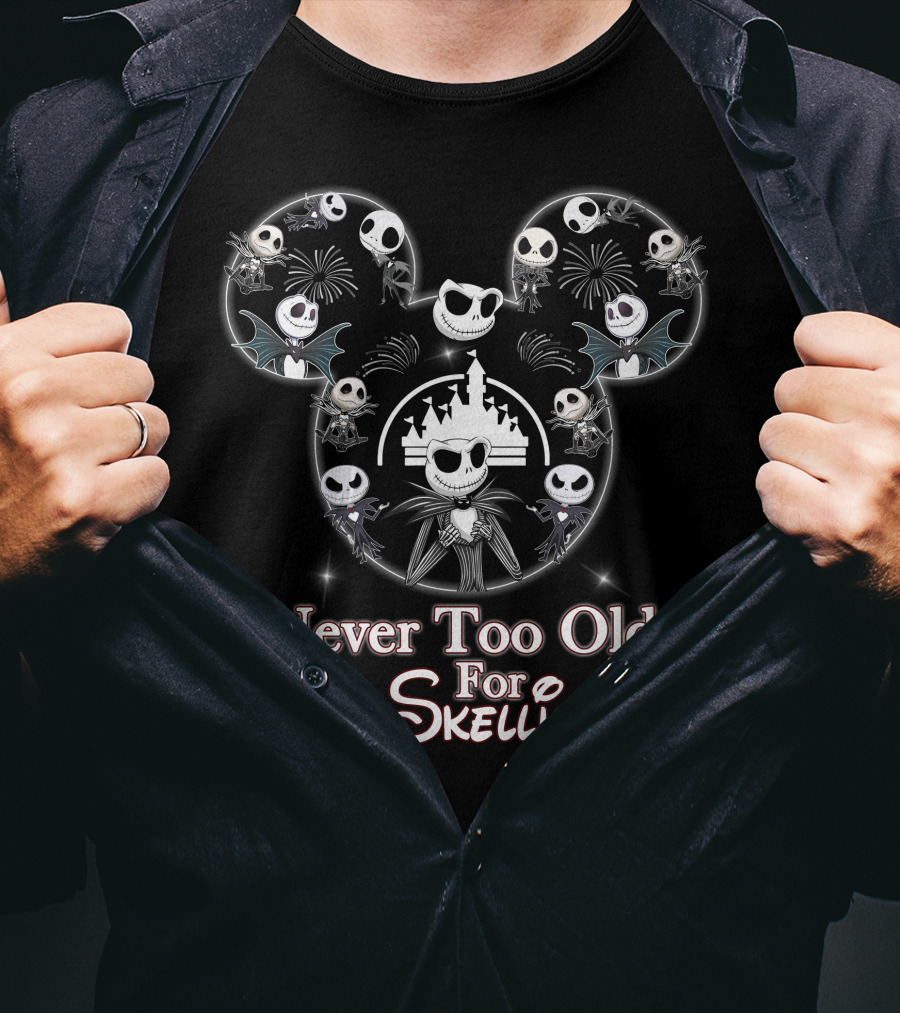 Never Too Old For Jack Skellington Disney Mickey Head T-Shirt