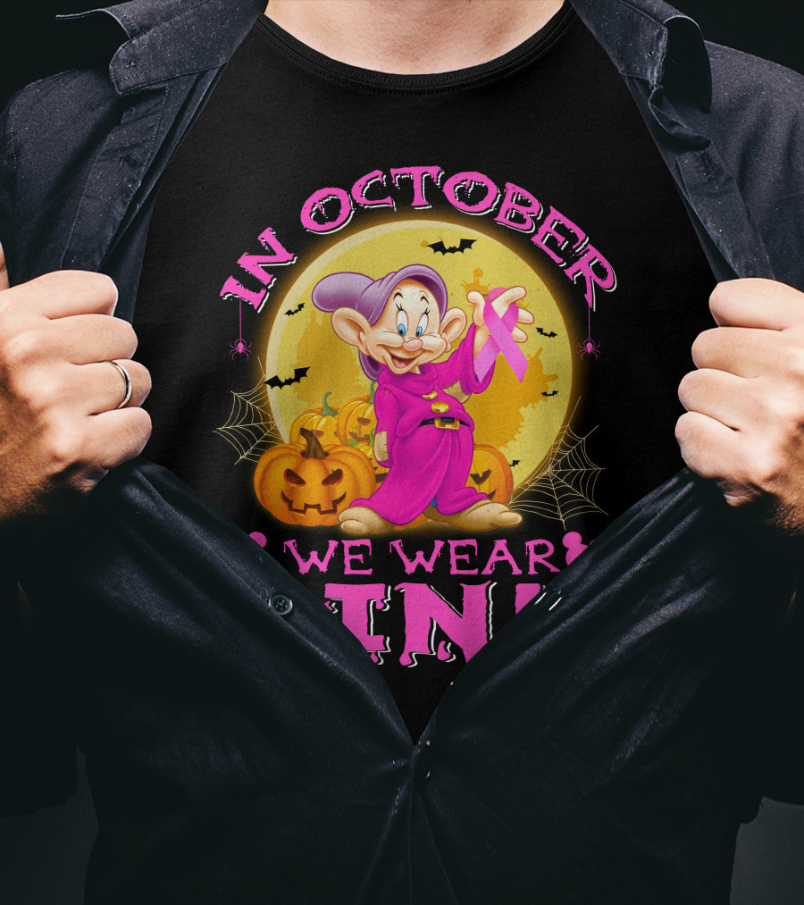 In October We Wear Pink Dopey Halloween T-Shirt