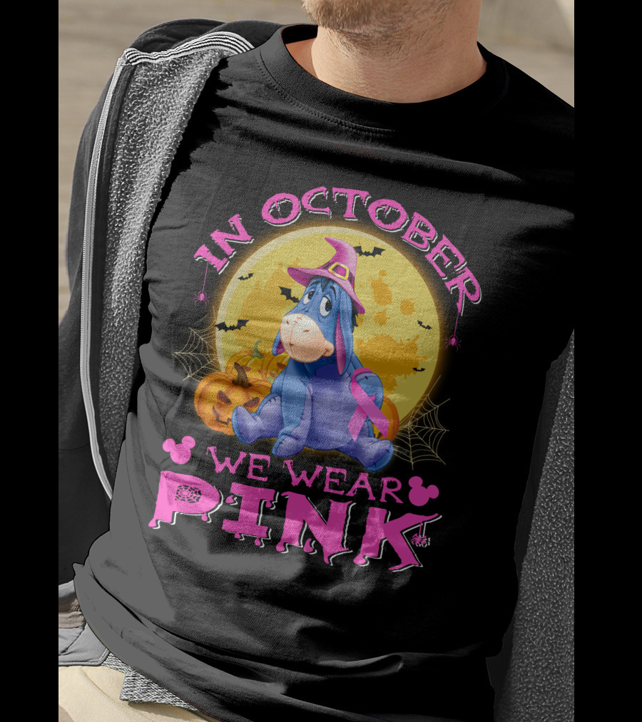 In October We Wear Pink Eeyore Halloween Ribbon And Pumpkins T-Shirt