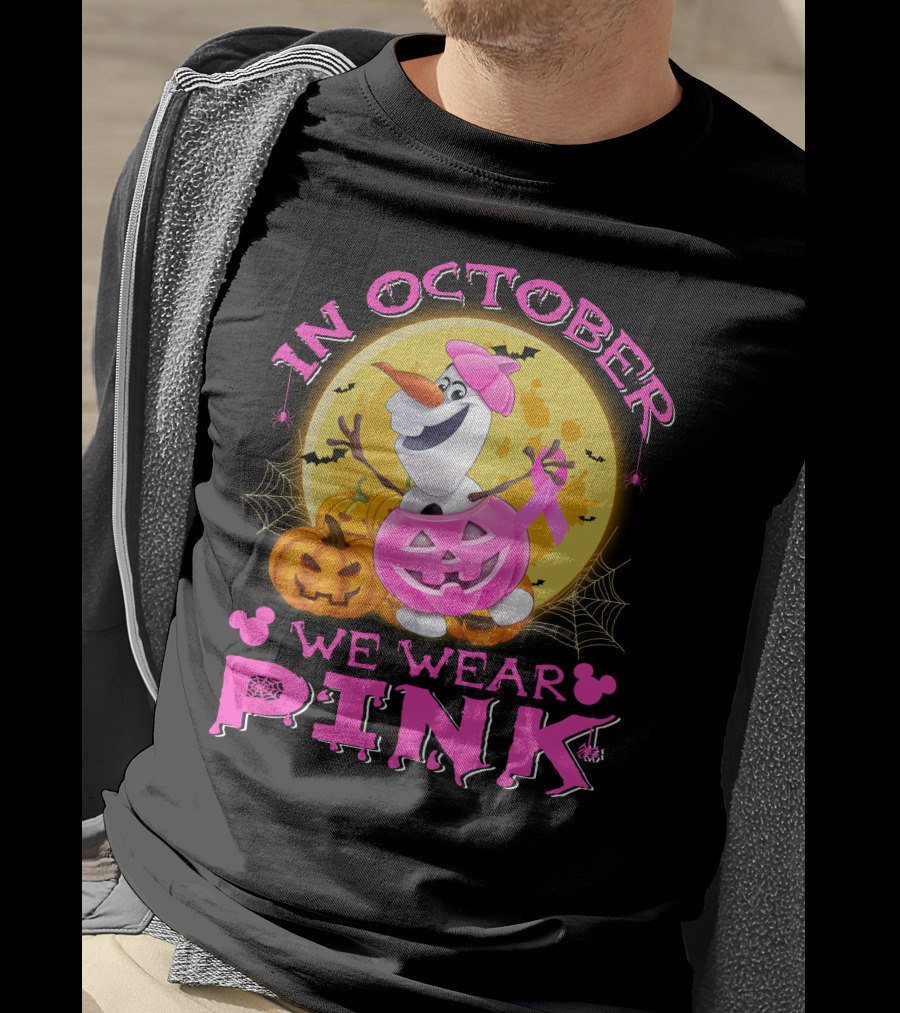 In October We Wear Pink Olaf Halloween Pumpkins And Bats T-Shirt