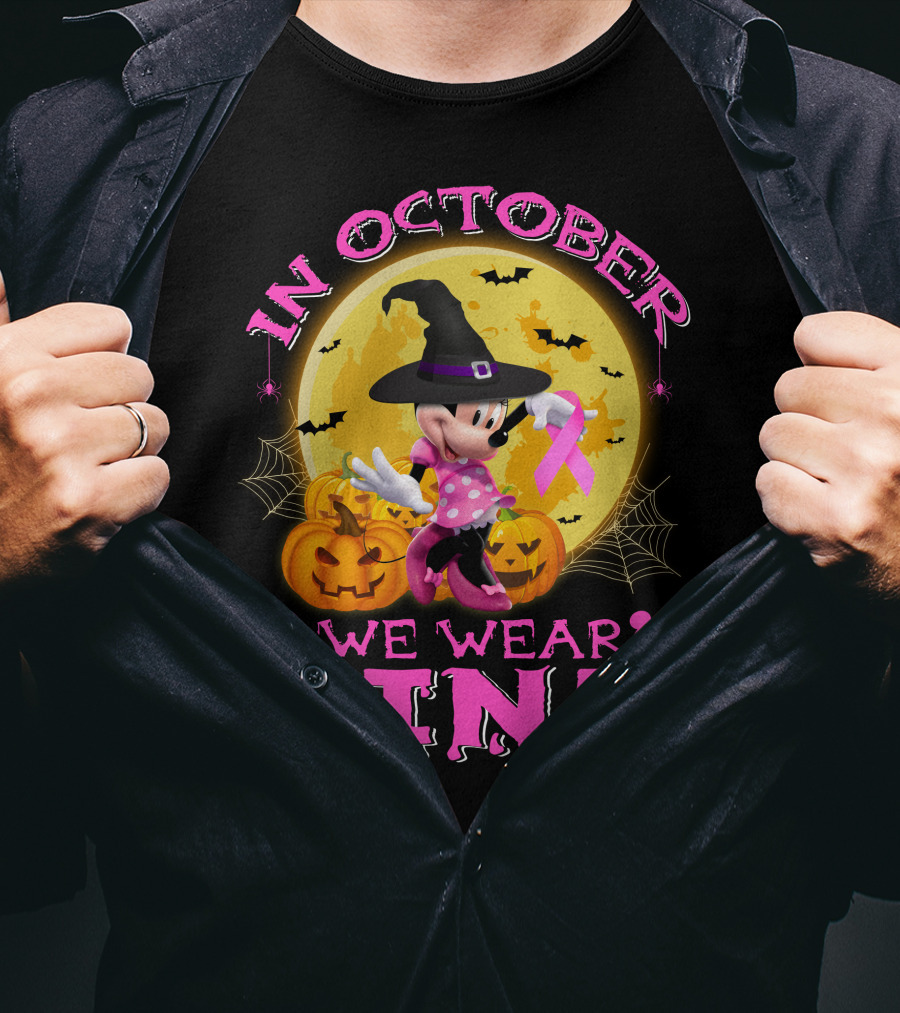 In October We Wear Pink Minnie Halloween Breast Cancer Awareness T-Shirt