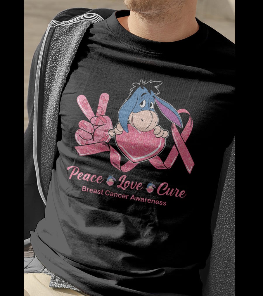 Peace Love Cure Breast Cancer Awareness Eeyore T-Shirt