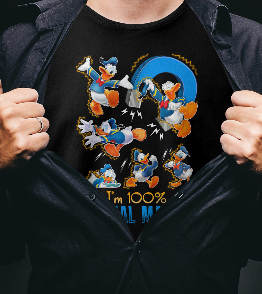 I'm 100% A Donald Magnet T-Shirt