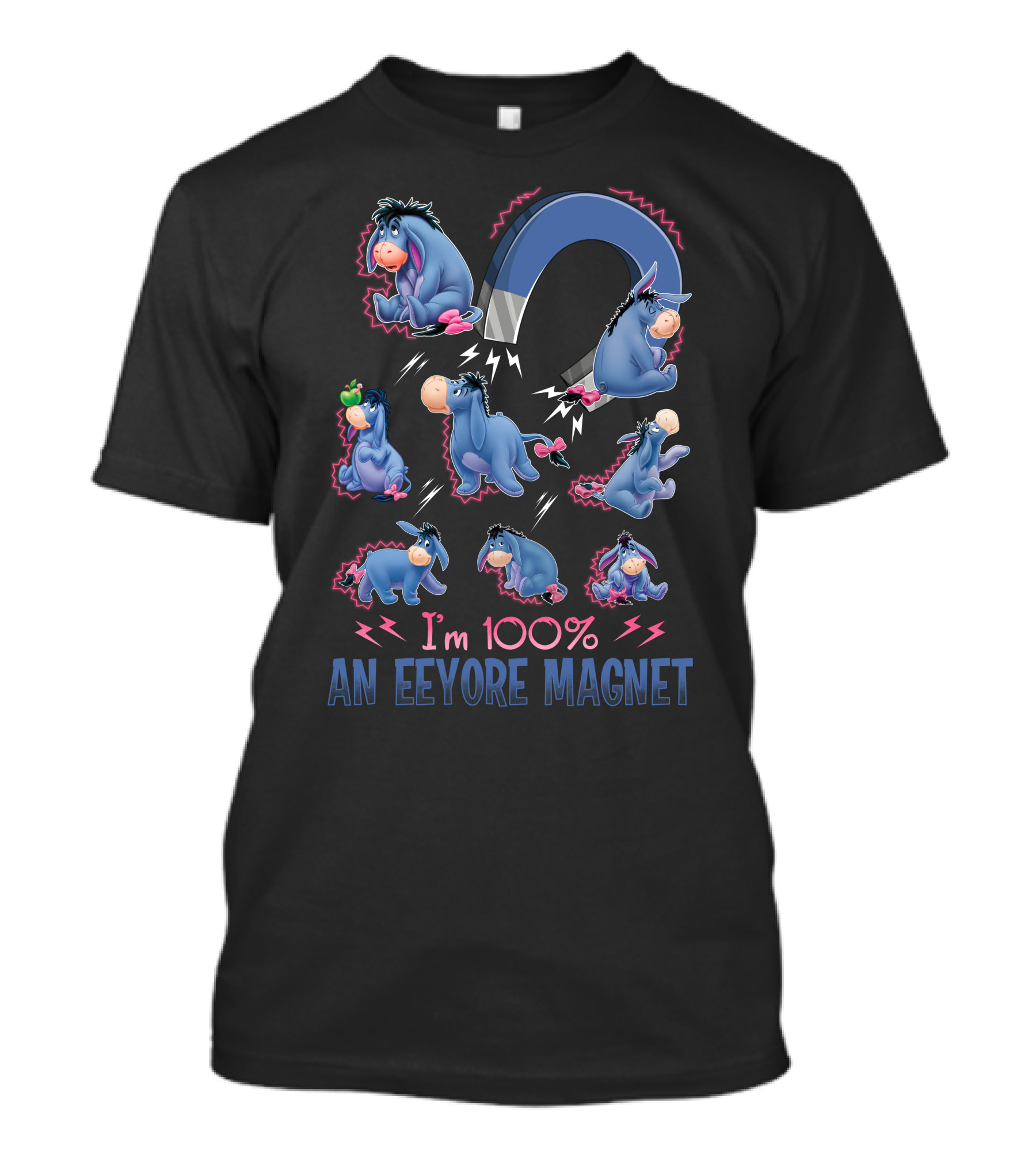 I'm 100% An Eeyore Magnet T-Shirt