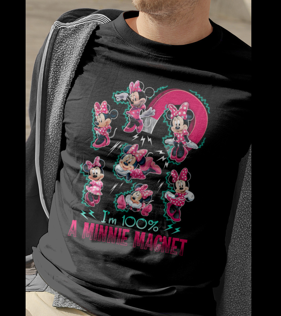 I'm 100% A Minnie Magnet T-Shirt