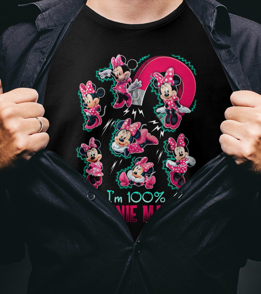 I'm 100% A Minnie Magnet T-Shirt