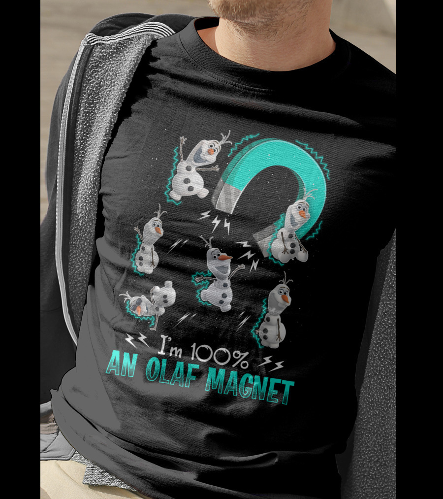 I'm 100% An Olaf Magnet T-Shirt