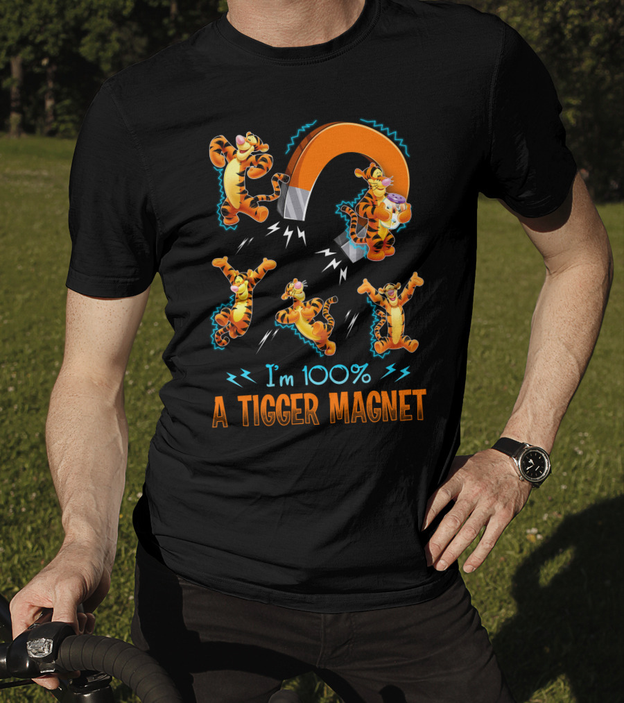 I'm 100% A Tigger Magnet T-Shirt