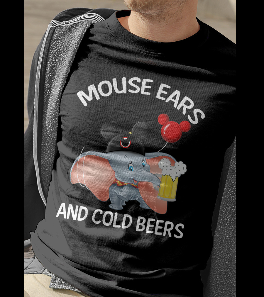Mouse Ears And Cold Beers Dumbo Balloon Hat Drink T-Shirt