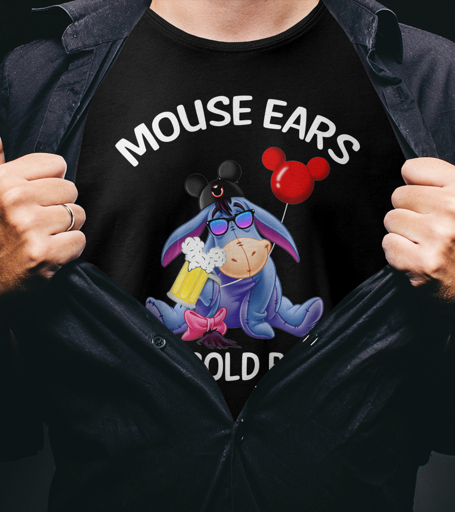 Mouse Ears And Cold Beers Eeyore With Mickey Hat And Balloon T-Shirt