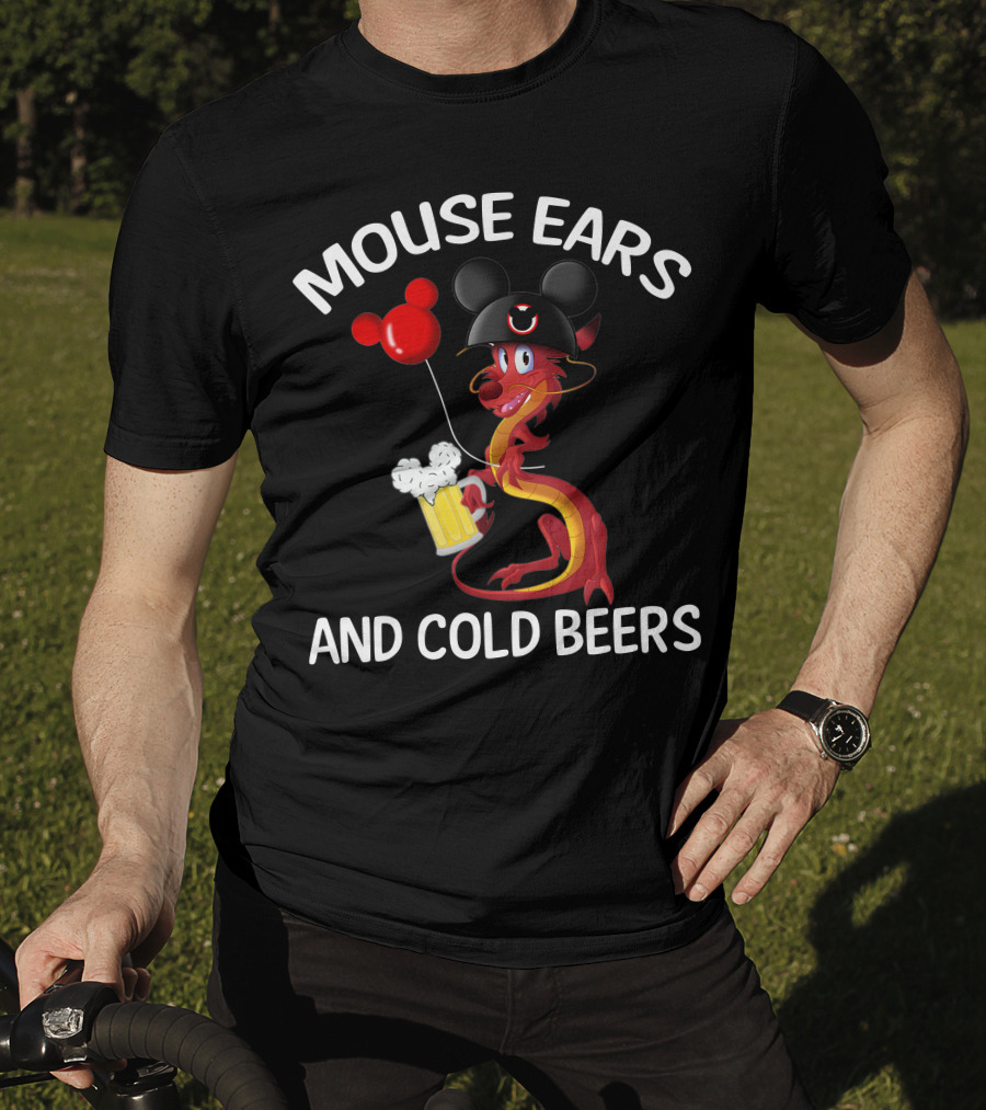 Mushu Mouse Ears And Cold Beers T-Shirt