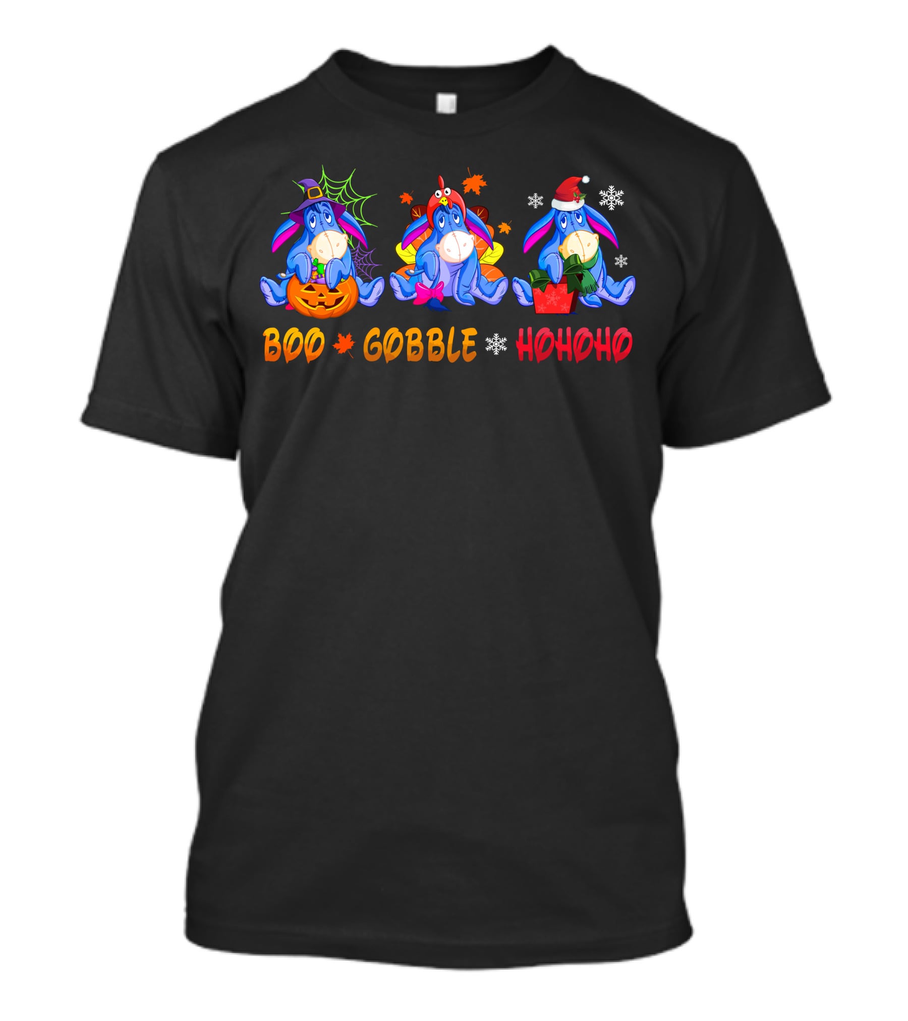 Boo Gobble Hohoho Eeyore Halloween Thanksgiving Christmas T-Shirt
