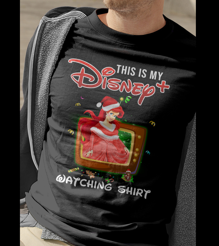 This Is My Disney+ Watching Shirt Ariel Holiday Santa Hat T-Shirt