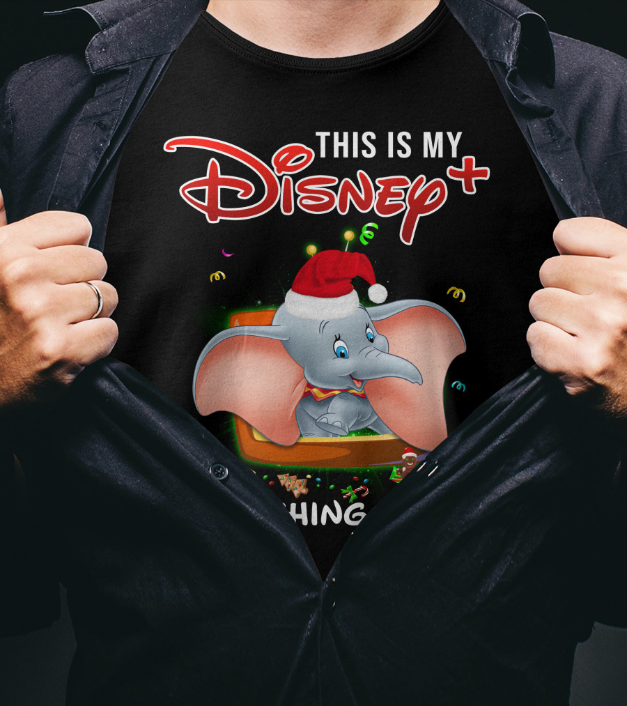 This Is My Disney+ Dumbo Watching T-Shirt
