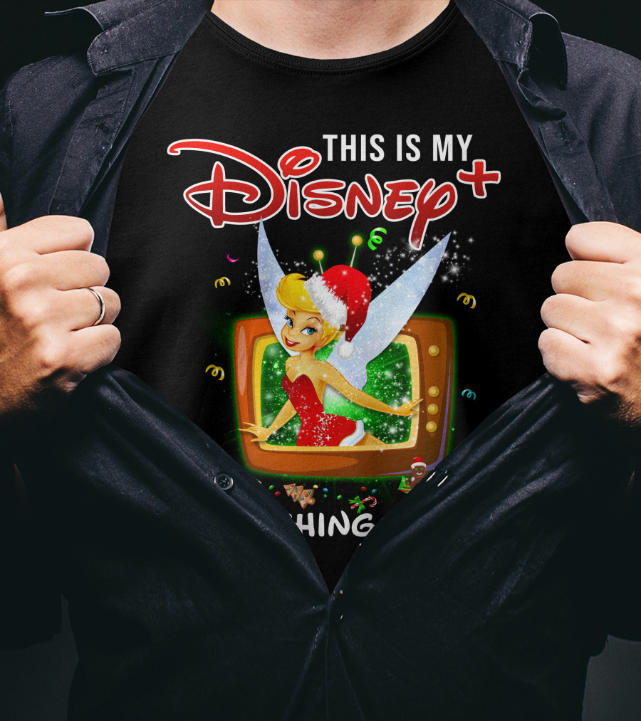 This Is My Disney+ Tinker Bell Watching T-Shirt