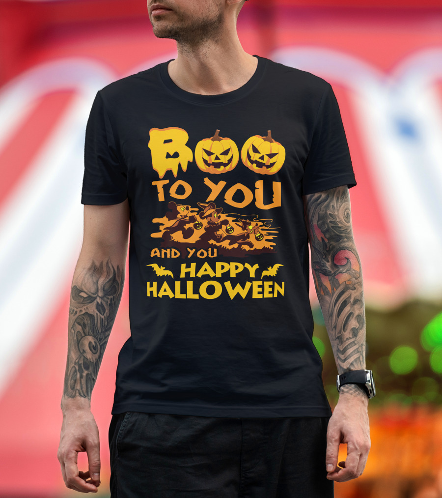 Boo To You And You Happy Halloween T-Shirt