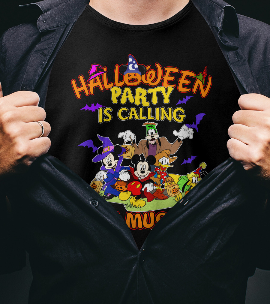 Halloween Party Is Calling And I Must Go T-Shirt