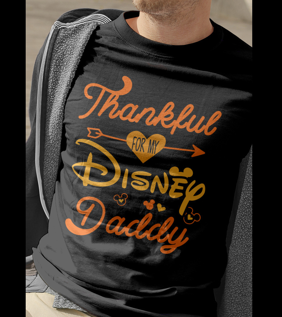 Thankful For My Disney Daddy T-Shirt