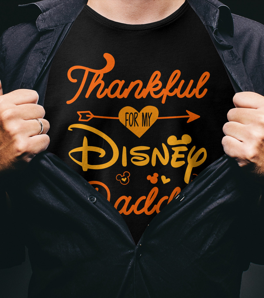 Thankful For My Disney Daddy T-Shirt