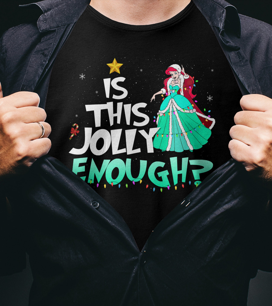 Is This Jolly Enough Ariel In Festive Holiday Dress With Santa Hat And Lights T-Shirt