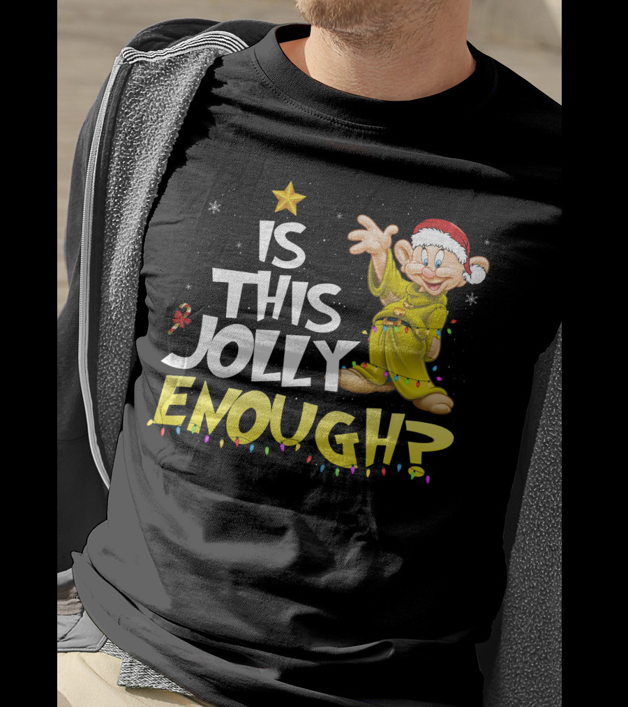Is This Jolly Enough Dopey Christmas Lights T-Shirt