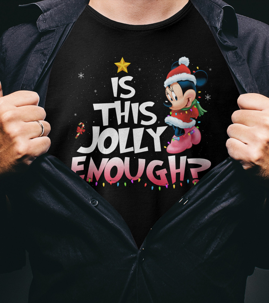Is This Jolly Enough Minnie T-Shirt