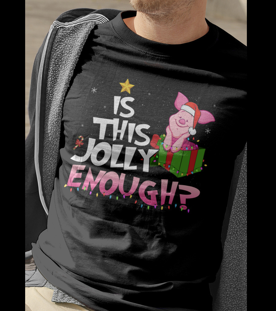 Is This Jolly Enough Piglet Christmas Santa Hat Present T-Shirt