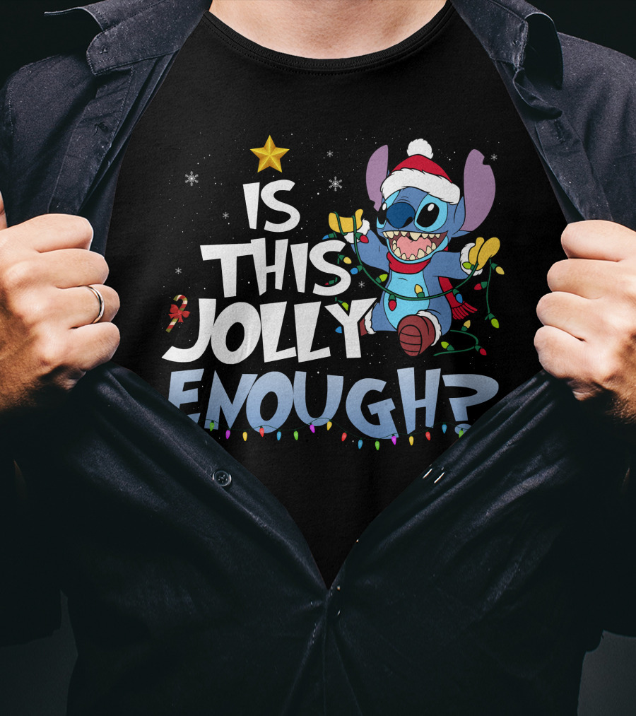 Is This Jolly Enough Stitch Christmas T-Shirt