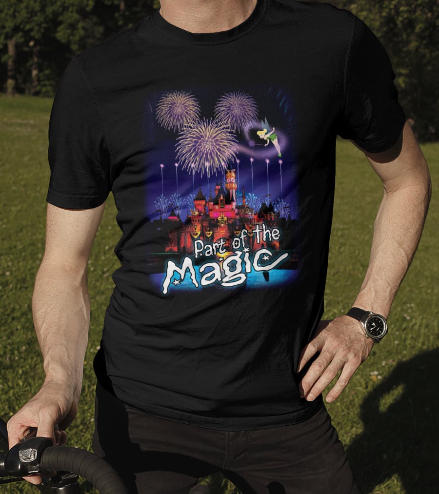 Part Of The Magic Disney Tinker Bell Fireworks Castle T-Shirt