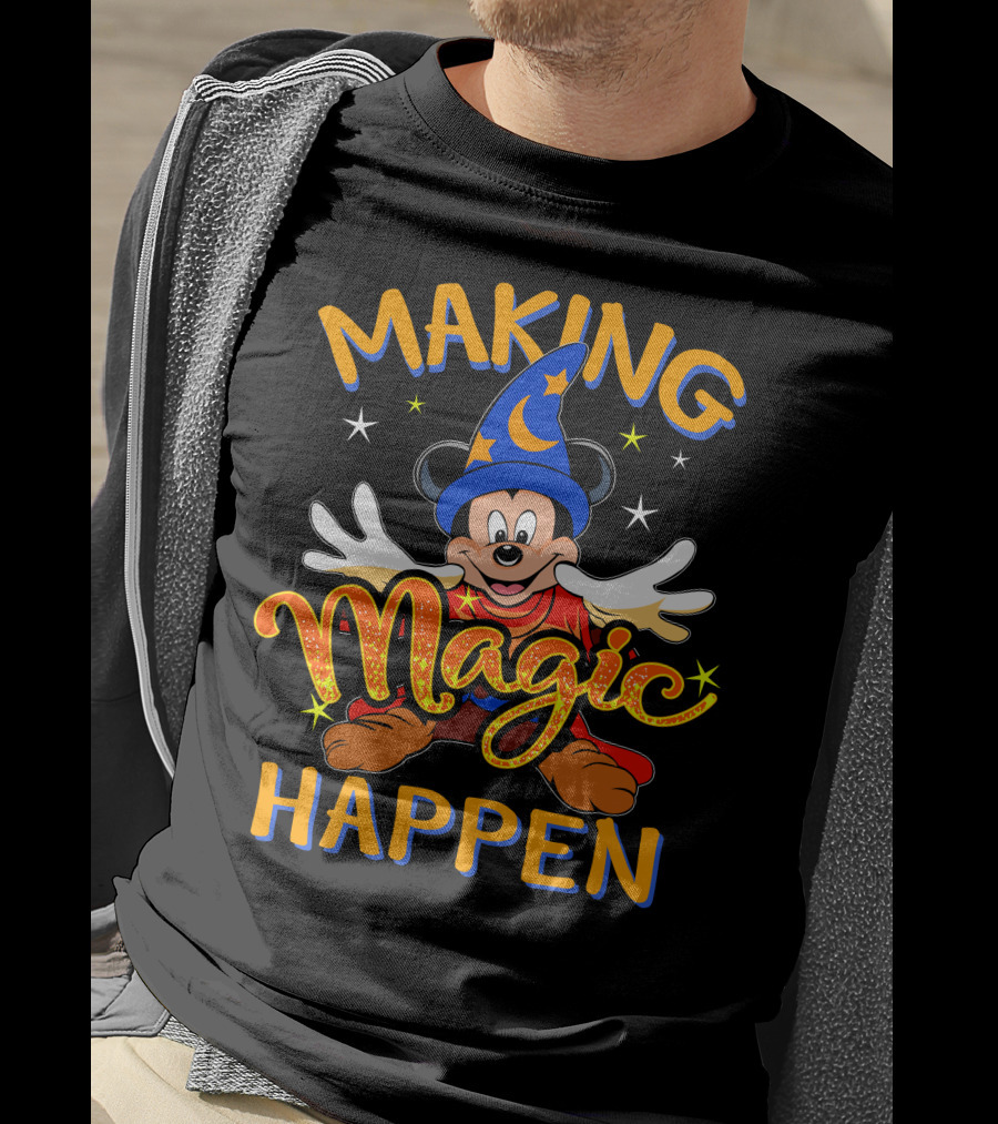 Making Magic Happen Sorcerer Mickey Disney T-Shirt