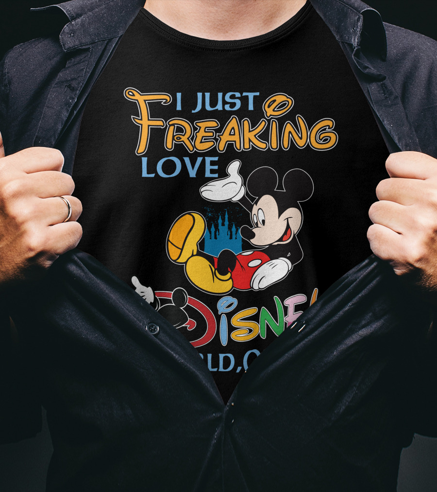 I Just Freaking Love Disney World Ok? T-Shirt