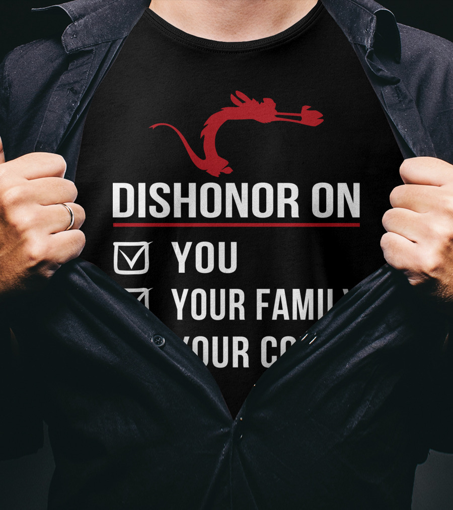 Disney Mushu Dishonor On You Your Family Your Cow T-Shirt