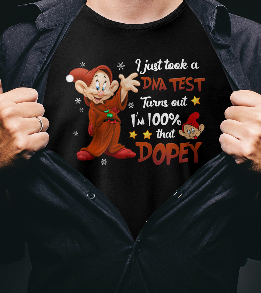 I Just Took A Dna Test Turns Out I'm 100% That Dopey T-Shirt
