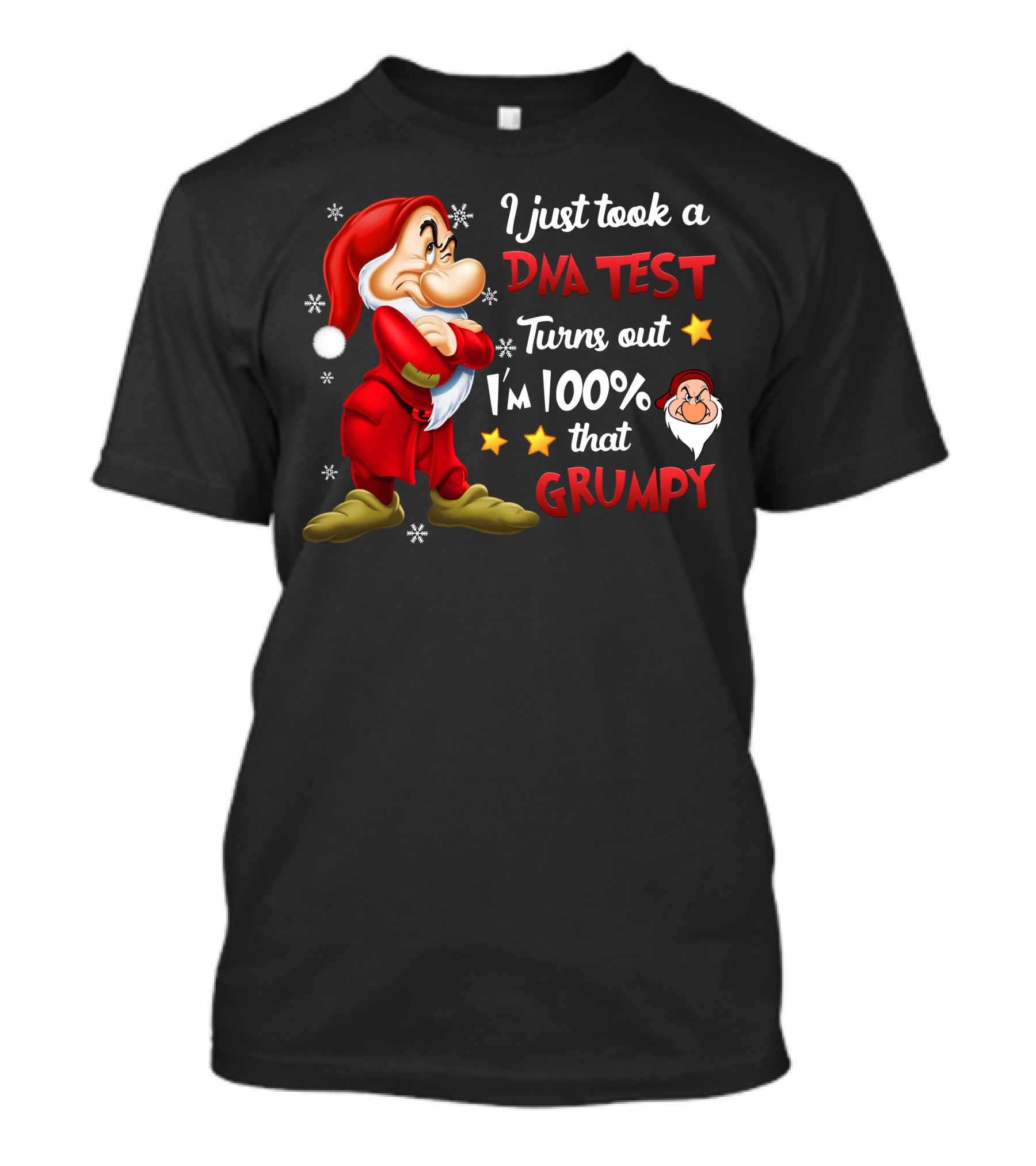 I Just Took A Dna Test Turns Out I'm 100% That Grumpy T-Shirt