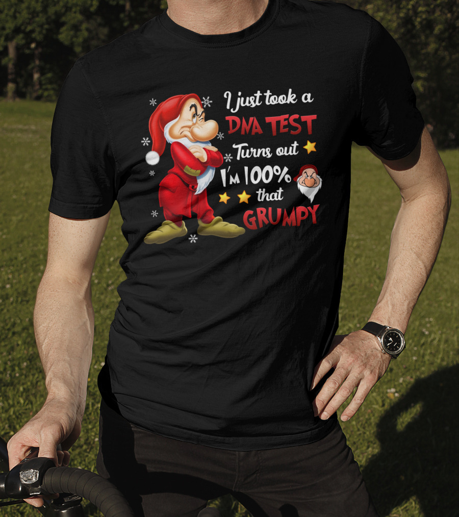 I Just Took A Dna Test Turns Out I'm 100% That Grumpy T-Shirt