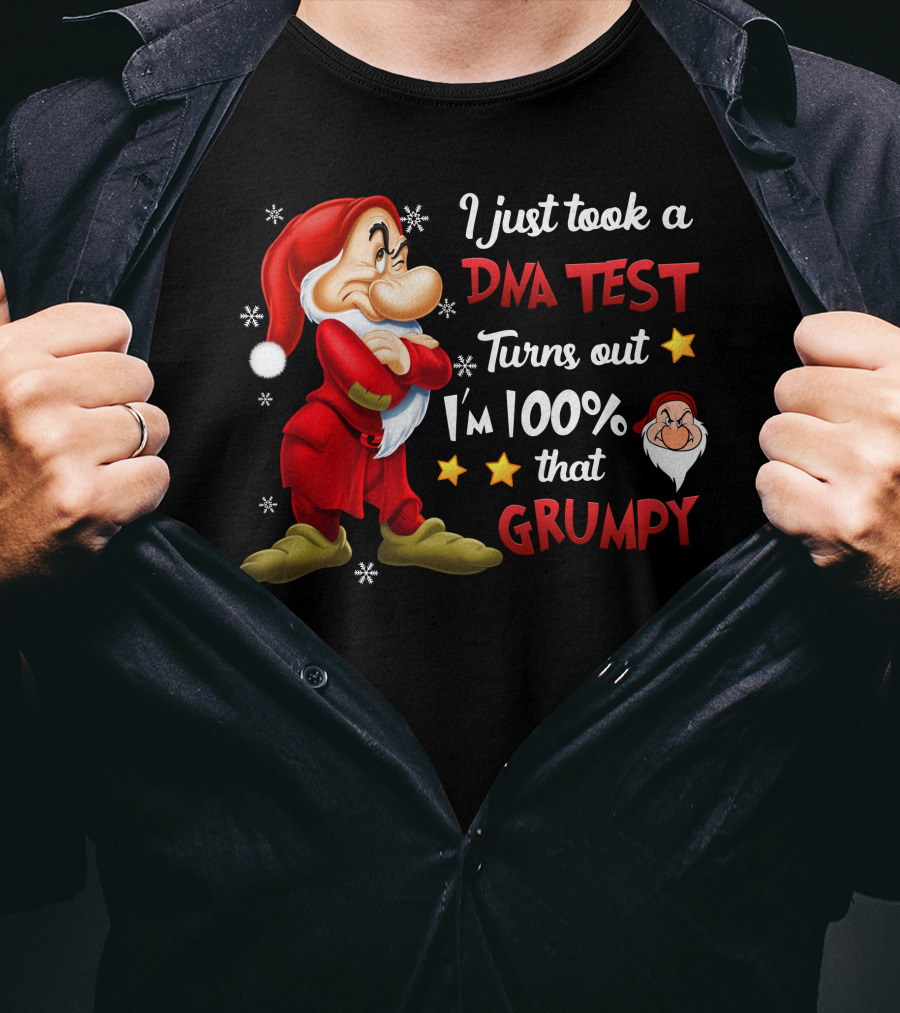 I Just Took A Dna Test Turns Out I'm 100% That Grumpy T-Shirt