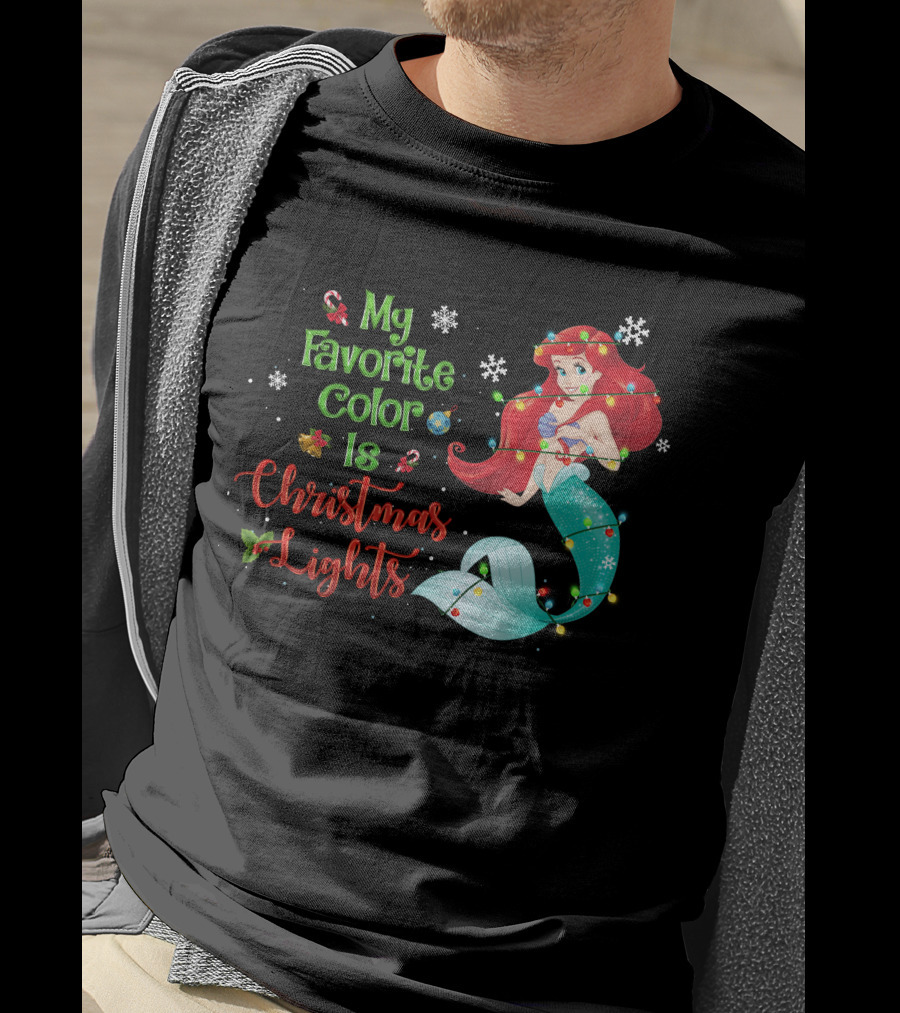My Favorite Color Is Christmas Lights Ariel T-Shirt