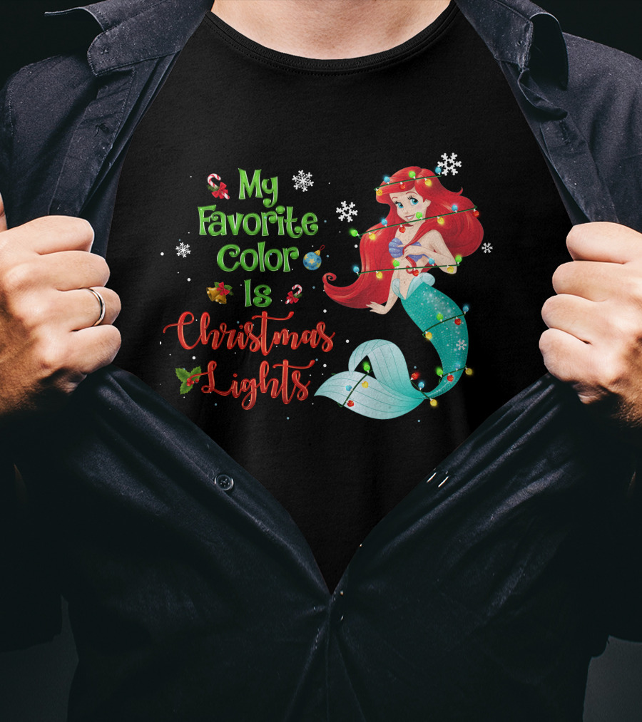 My Favorite Color Is Christmas Lights Ariel T-Shirt