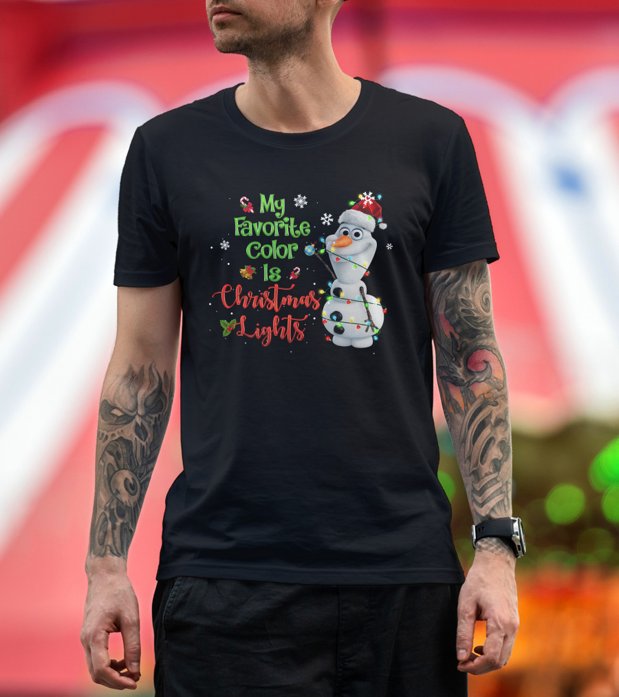 My Favorite Color Is Christmas Lights Olaf T-Shirt