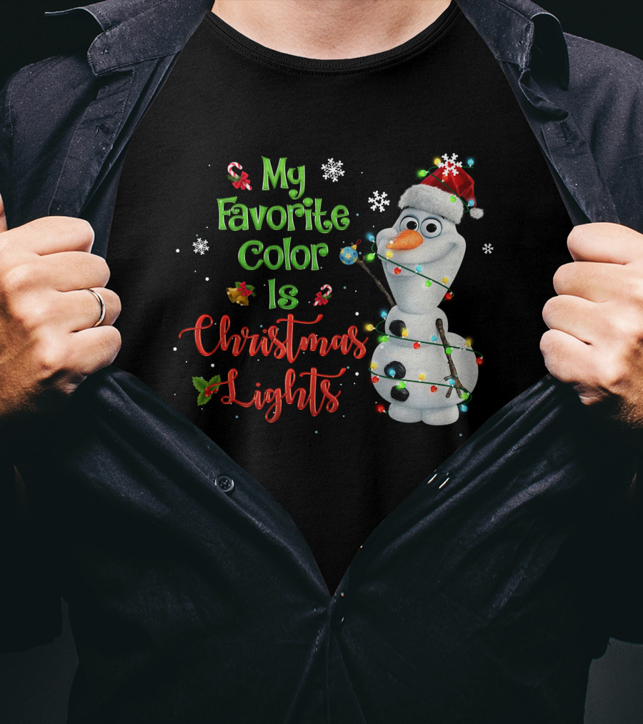 My Favorite Color Is Christmas Lights Olaf T-Shirt