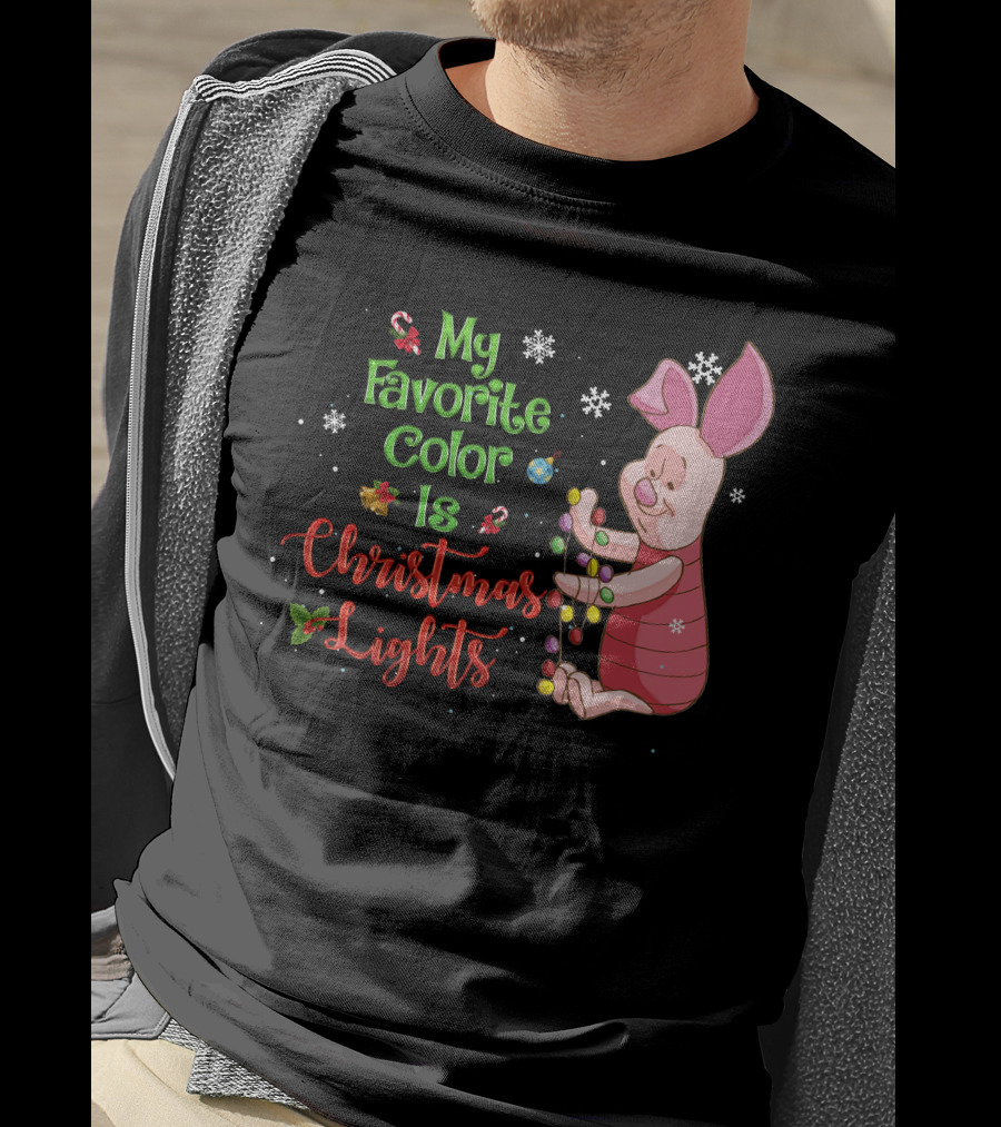 My Favorite Color Is Christmas Lights Piglet T-Shirt