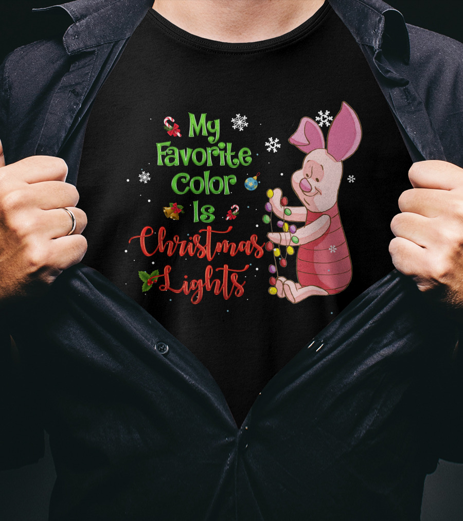 My Favorite Color Is Christmas Lights Piglet T-Shirt